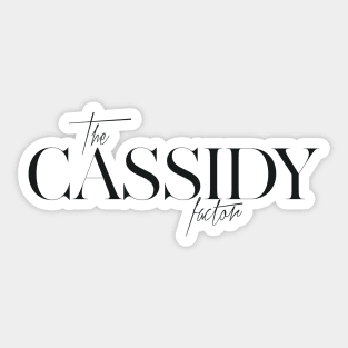 The Cassidy Factor Sticker